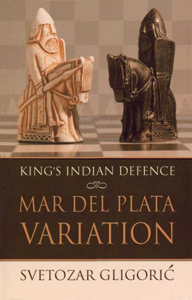 King's Indian Defence: Mar Del Plata Variation (Batsford Chess Books) cover