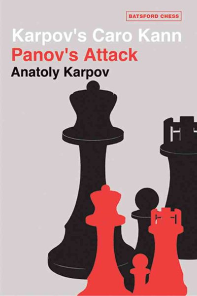 Karpov's Caro Kann: Panov's Attack cover