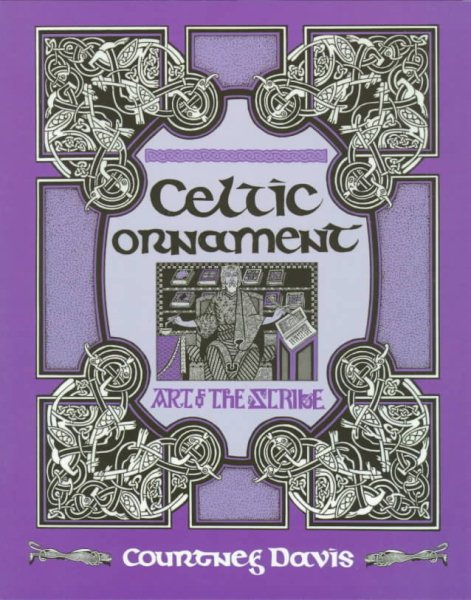 Celtic Ornament: Art of the Scribe cover