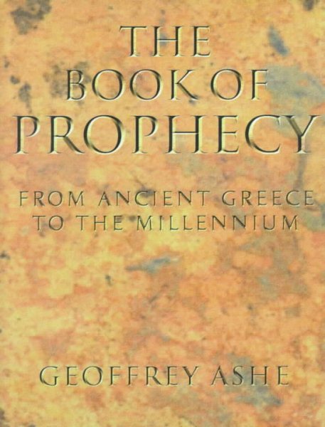 The Book of Prophecy: From Ancient Greece to the Millennium cover