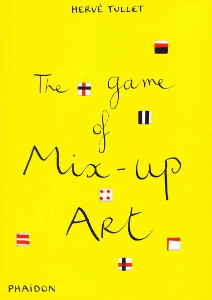 The Game of Mix-Up Art (The Game of) The Game of Mix-Up Art cover