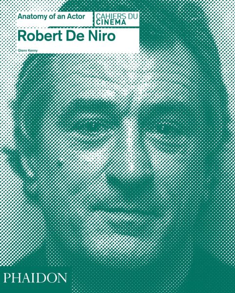 Robert De Niro: Anatomy of an Actor cover