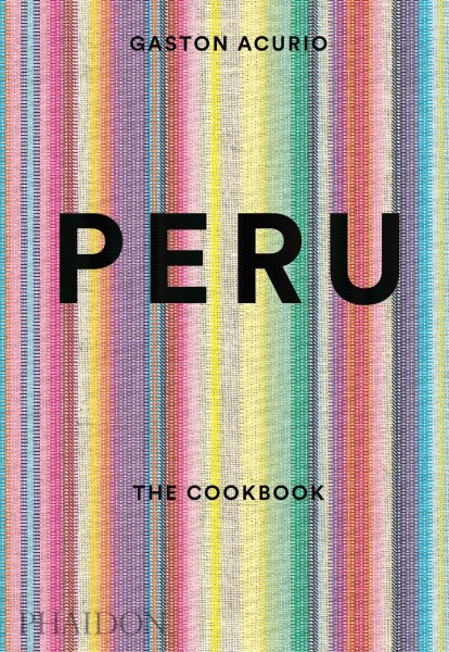 Peru: The Cookbook cover