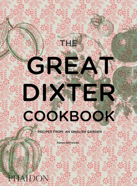 The Great Dixter Cookbook: Recipes from an English Garden cover