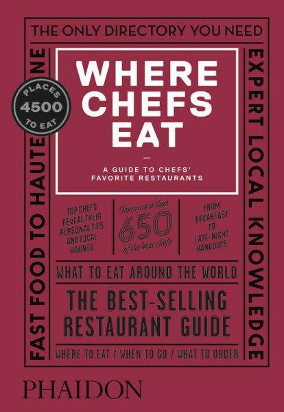 Where Chefs Eat: A Guide to Chefs' Favorite Restaurants cover