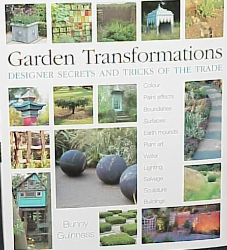 Garden Transformations: Designer Secrets and Tricks of the Trade cover