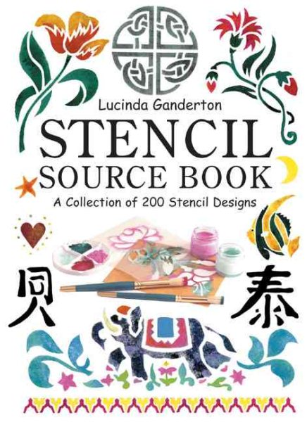 Stencil Sourcebook: A Collection of 200 Stencil Designs cover
