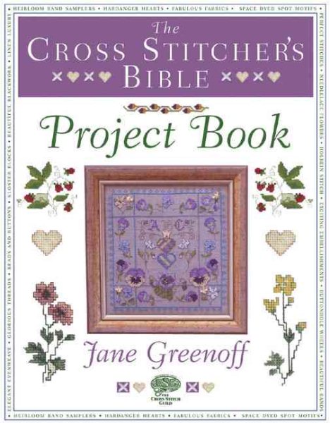 The Cross Stitcher's Bible Project Book cover
