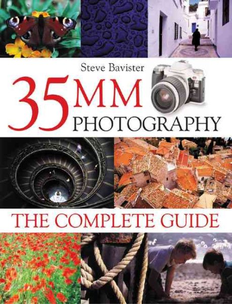 35Mm Photography: The Complete Guide