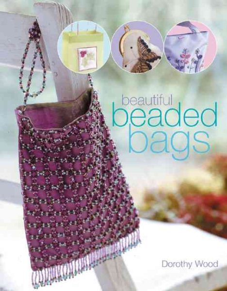 Beautiful Beaded Bags cover