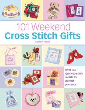101 Weekend Cross Stitch Gifts cover