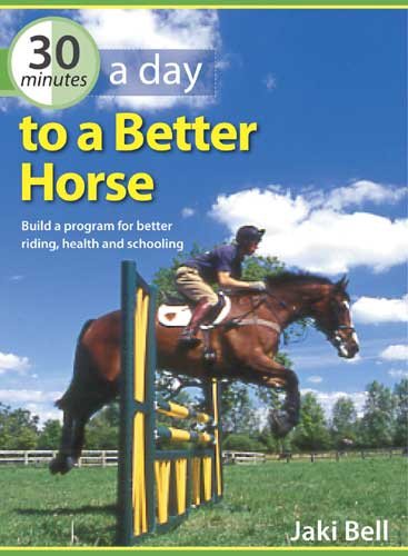 30 Minutes a Day to a Better Horse