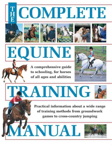 The Complete Equine Training Manual cover