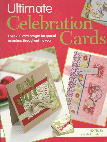 Ultimate Celebration Cards (Crafts Beautiful) cover