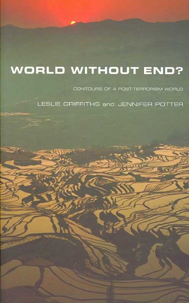 World Without End?: Contours Of A Post-Terrorism World cover
