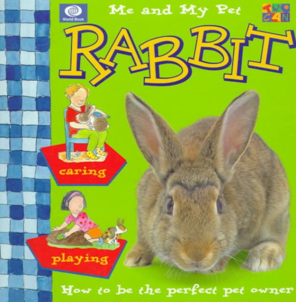 Rabbit (Me & My Pet Series)
