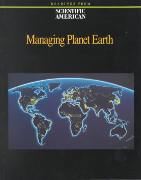 Managing Planet Earth: Readings from Scientific American Magazine cover