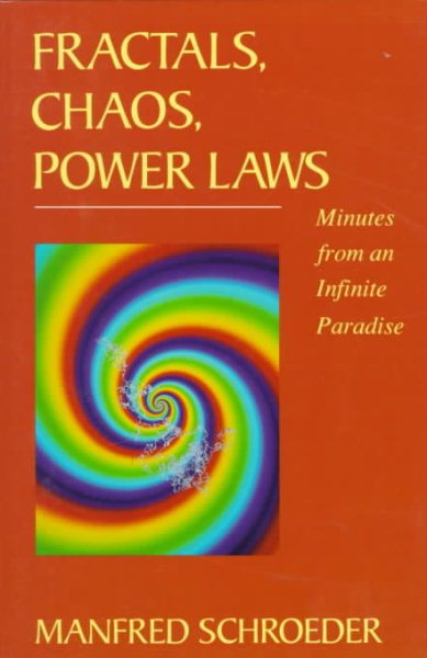Fractals, Chaos, Power Laws: Minutes from an Infinite Paradise cover