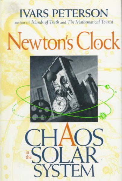 Newton's Clock: Chaos in the Solar System cover