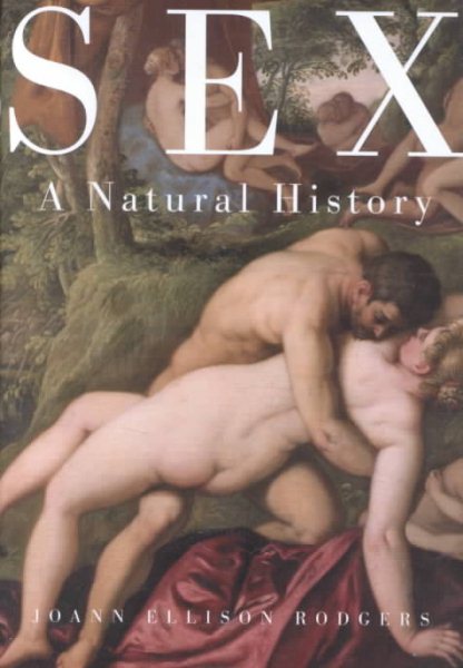 Sex: A Natural History cover