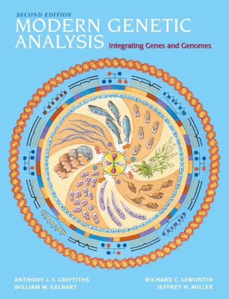 Modern Genetic Analysis: Integrating Genes and Genomes cover