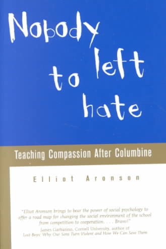 Nobody Left to Hate: Teaching Compassion After Columbine cover