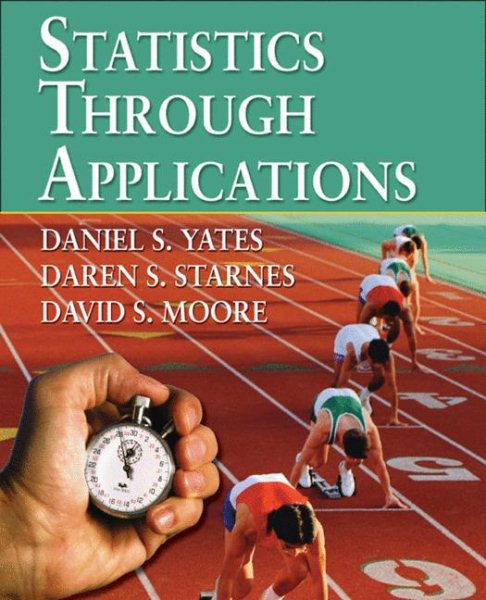 Statistics Through Applications cover