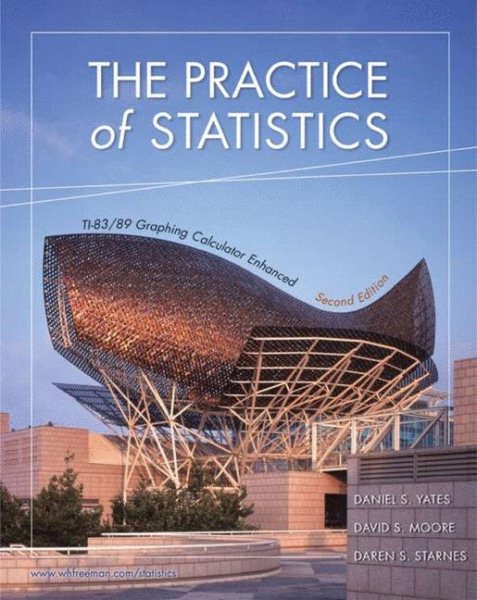 The Practice of Statistics: TI-83/89 Graphing Calculator Enhanced cover