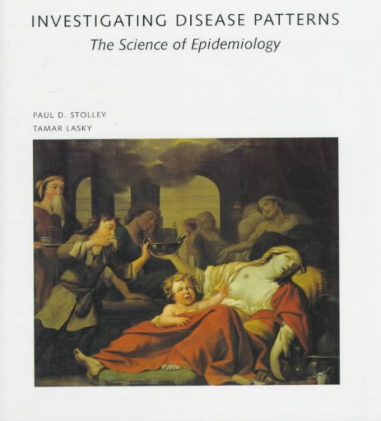 Investigating Disease Patterns: The Science of Epidemiology (Scientific American Library) cover