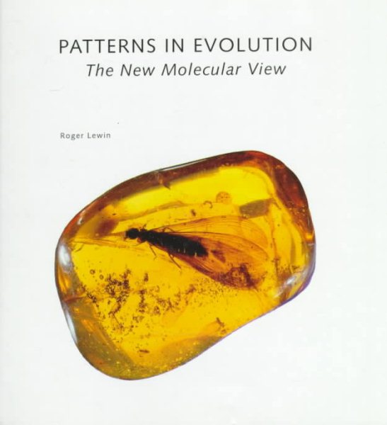 Patterns in Evolution: The New Molecular View ("Scientific American" Library) cover