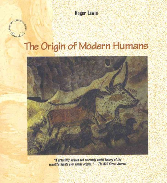 The Origin of Modern Humans (Scientific American Library) cover