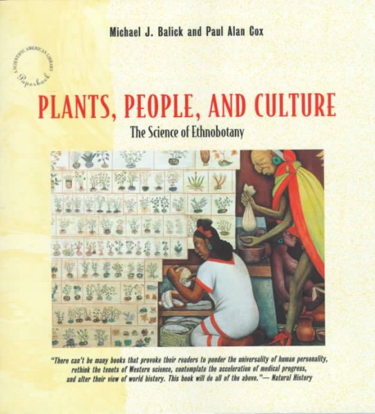 Plants, People, and Culture: The Science of Ethnobotany (Scientific American Library Paperback) cover