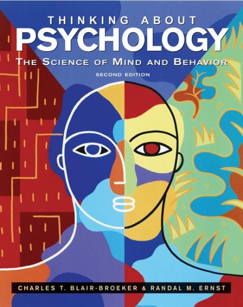 Thinking About Psychology: The Science of Mind and Behavior cover