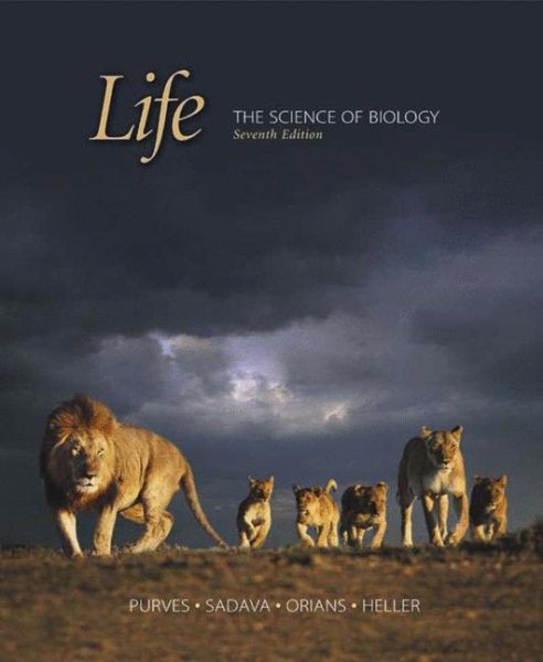 Life: The Science of Biology, 7th Edition cover