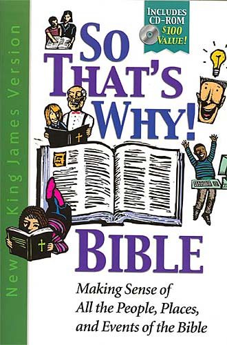 So That's Why! Bible With-rom cover