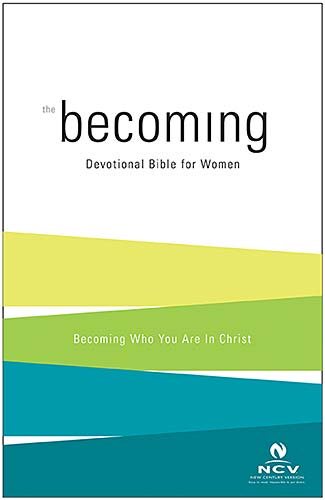 Becoming: The Devotional Bible for Women