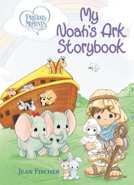 Precious Moments: My Noah's Ark Storybook cover