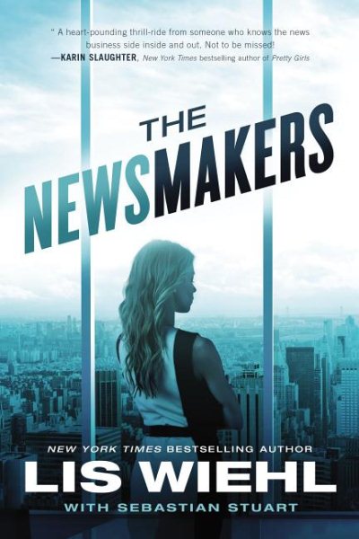 The Newsmakers (A Newsmakers Novel) cover