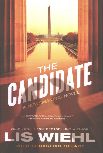 The Candidate (A Newsmakers Novel) cover