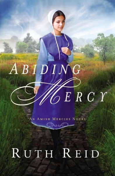 Abiding Mercy (An Amish Mercies Novel) cover