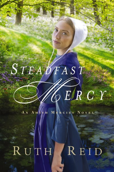 Steadfast Mercy (An Amish Mercies Novel) cover