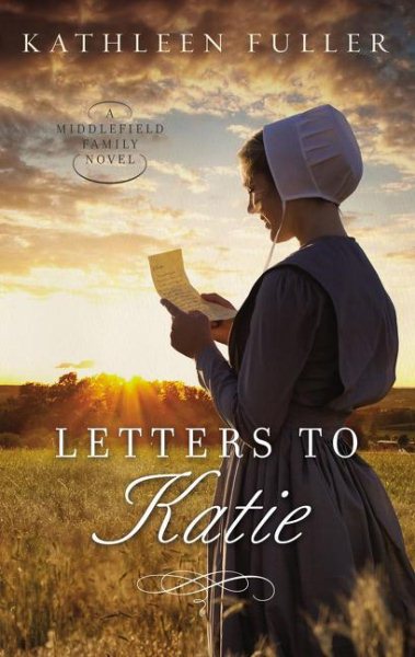 Letters to Katie (A Middlefield Family Novel) cover