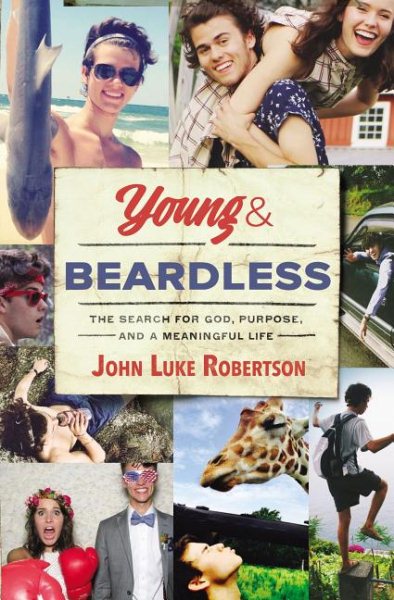 Young and Beardless: The Search for God, Purpose, and a Meaningful Life cover