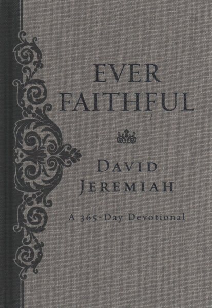 Ever Faithful: A 365-Day Devotional cover