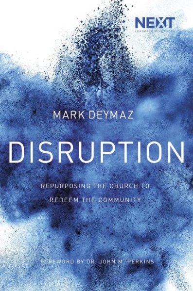 Disruption: Repurposing the Church to Redeem the Community cover
