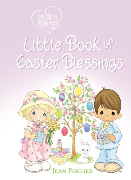 Precious Moments: Little Book of Easter Blessings cover