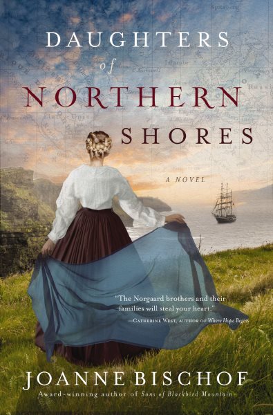 Daughters of Northern Shores (A Blackbird Mountain Novel)
