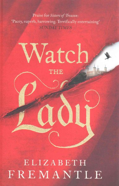 Watch the Lady (The Tudor Trilogy) cover