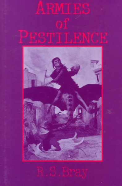 Armies of Pestilence: The Effects of Pandemics on History cover