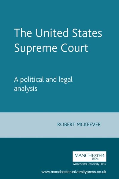 The United States Supreme Court: A political and legal analysis cover